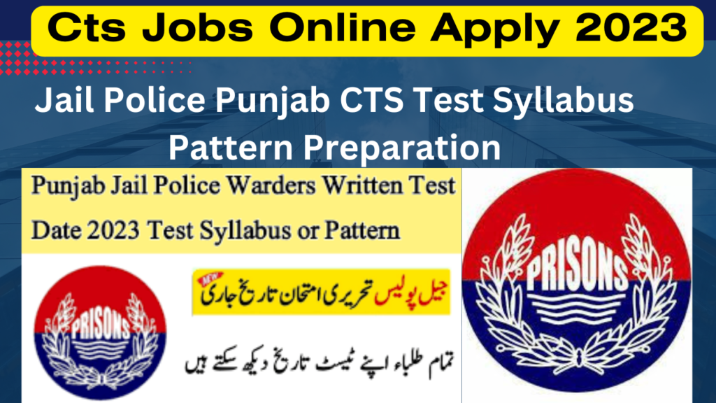 Cts Jail Police Past Papers Pdf Download 2023