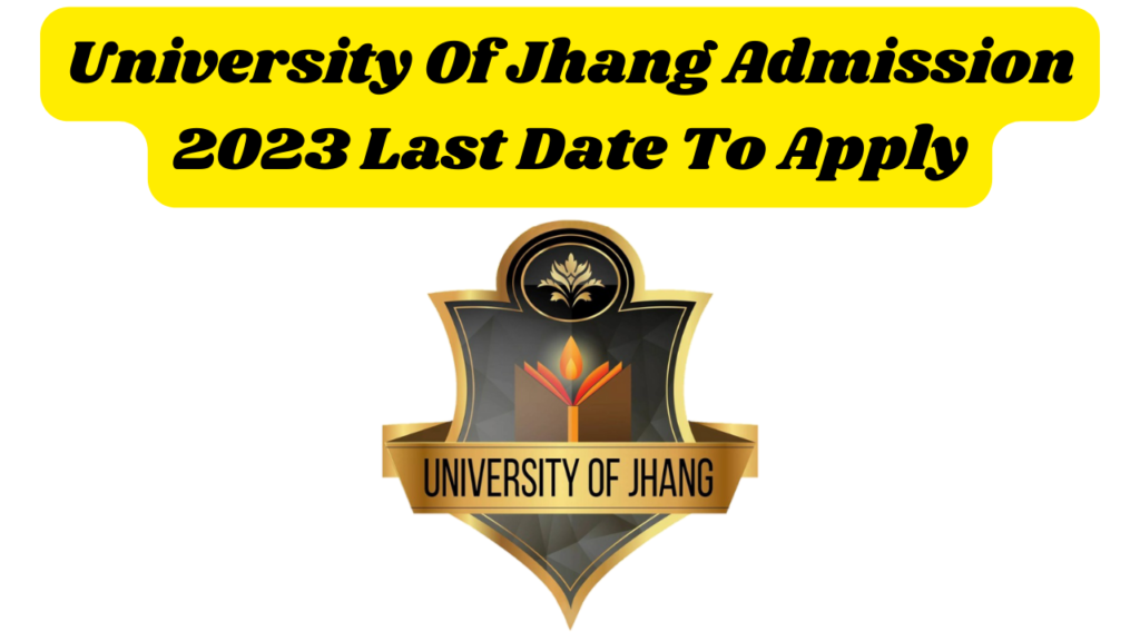 University of Jhang Spring Admission 2024