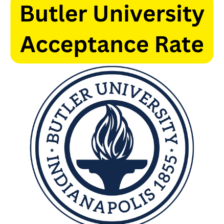 Butler University Acceptance Rate