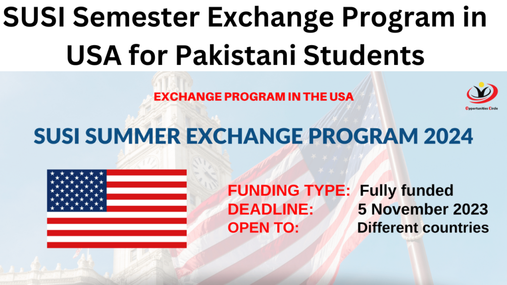 SUSI Semester Exchange Program in USA for Pakistani Students