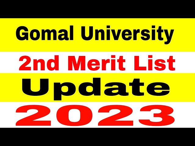Gomal University Merit List 2023