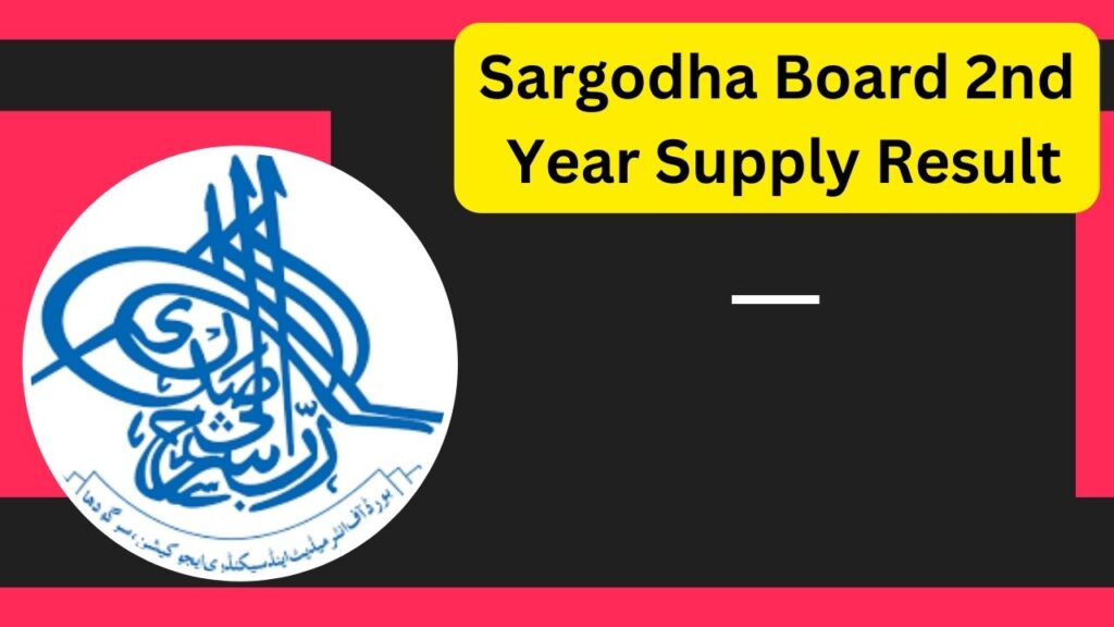 Sargodha Board 2nd Year Supply Result 2023