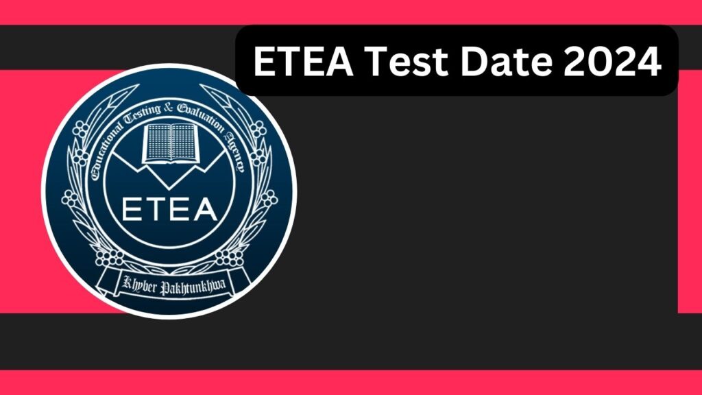 ETEA test Date 2024