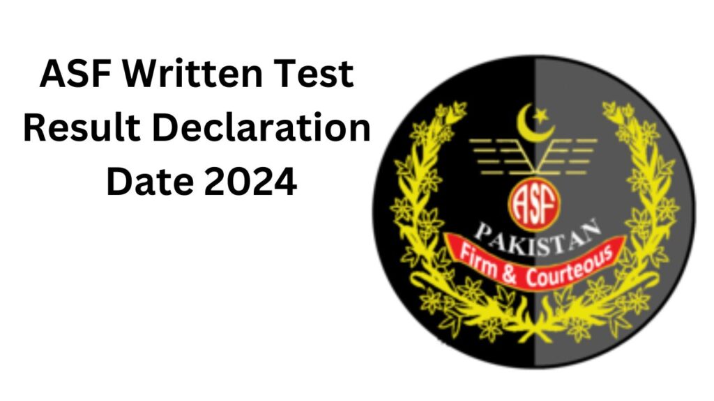 ASF Written Test Result Declaration Date 2024 Final Merit List